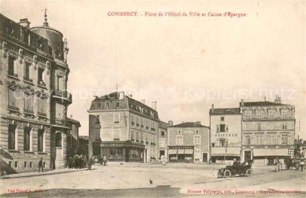 Commercy 55 Meuse Place de l’Hotel de Ville et Caisse d_E