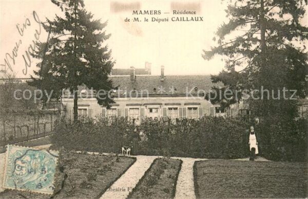 Mamers 72 Residence de M le Depute Caillaux