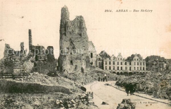 Arras Pas-de-Calais 62 Rue St Gery apres le bombardement
