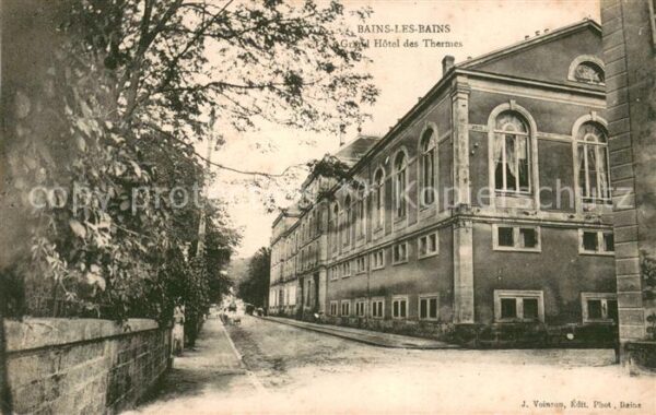 Bains-les-Bains 88 Grand Hotel des Thermes
