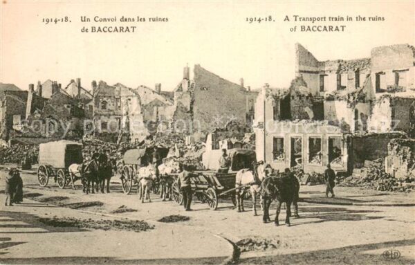 Baccarat 54 Un Convoi dans les ruines de Baccarat