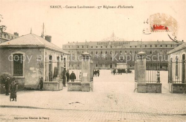 Nancy 54 Caserne Landremont 37e Regiment d_Infan