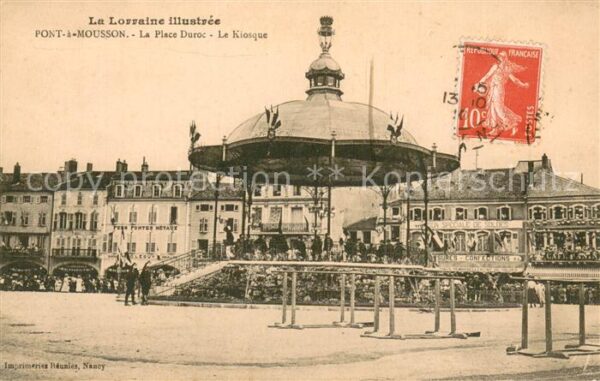 Pont-a-Mousson 54 La Place Duroc Le Kiosque