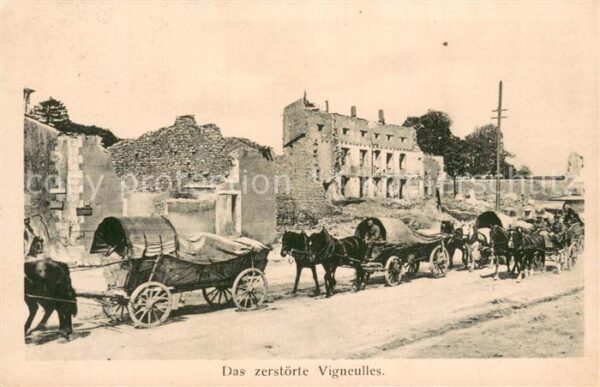 Vigneulles  55-les-Hattonchatel In WK 1 zerstörtes Dorf