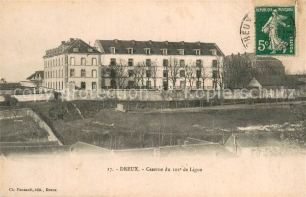 Dreux 28 Caserne du 101e de Ligne