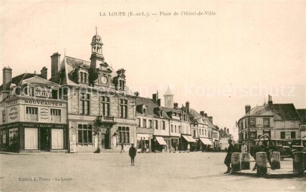 La Loupe 28 Place de l Hôtel de Ville