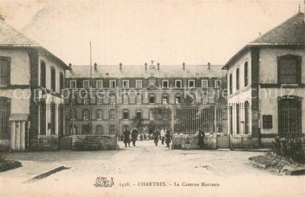 Chartres 28 La Caserne Marceau