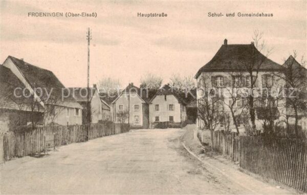 Froeningen Hauptstrasse - Schul- u. Gemeindehaus