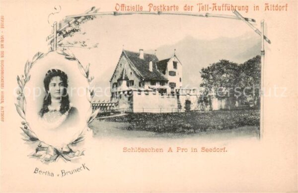 Seedorf UR Schlösschen A Pro u. Bertha v. Bruneck