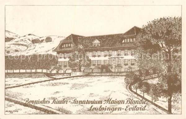 Leubringen Biel BE Bornisches Kindersanatorium Maison Blan