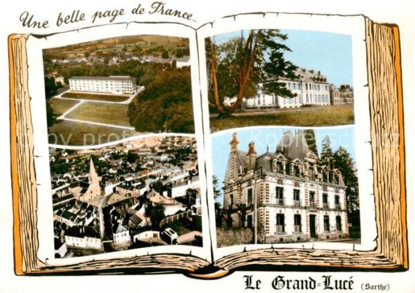 Le Grand-Luce 72 Sarthe Une belle page de France vues d ensembl