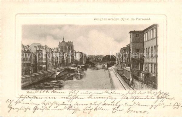 Metz  57 Moselle Zeughausstaden