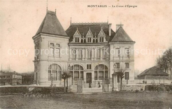 Montargis 45 La Caisse d_Epargne
