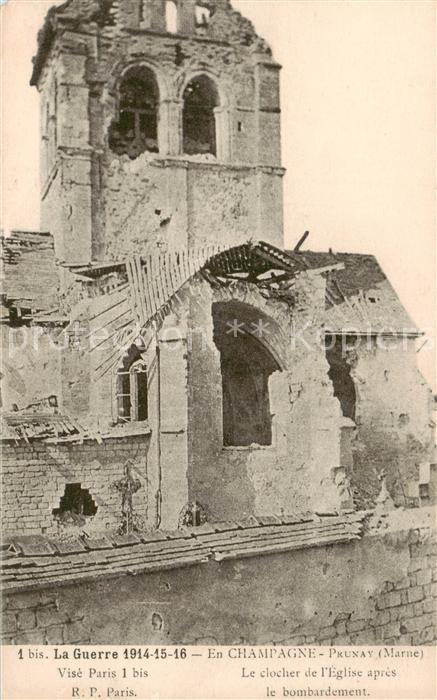 Prunay 51 Marne La Guerre 1914 Le clocher de l’Eglise a