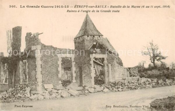 Etrepy 51 Marne Bataille de la Marnce Ruines a l’angle