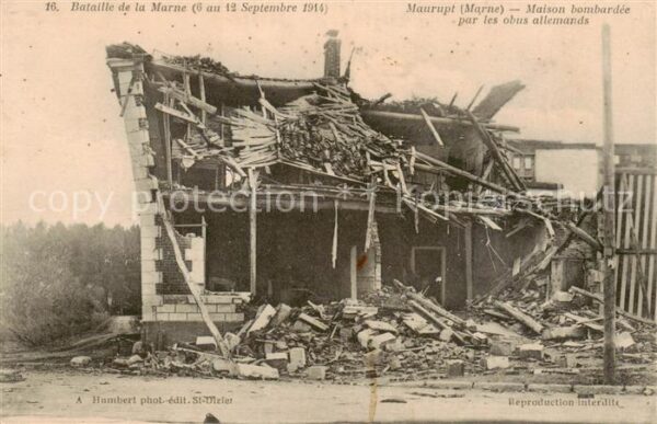 Maurupt-le-Montois 51 Marne Maison bombardee par les obus allemands