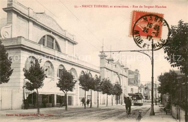 Nancy 54 Thermal et attractions Rue du Sergent B