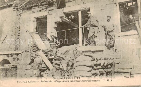 Soupir 02 Aisne Ruines du Village apres plusieurs bomba