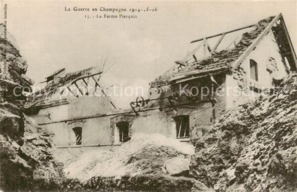 Pierquin Nancy 54 Meurthe-et-Moselle La Ferme Pierquin detruit 1914-16