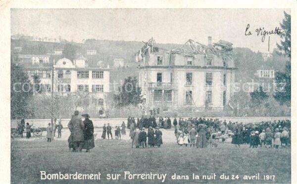 Porrentruy JU Bombardement dans la nuit du 24 avril 1