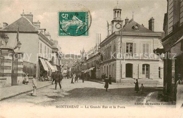 Montereau -Fault-Yonne 77 Seine-et-Marne La Grande Rue et la Poste