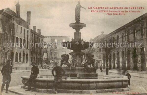 Raon-l Etape 88 Vosges bombarde par les Allemands Place Jules