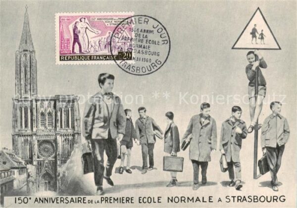 Strasbourg Strassburg 67 Bas-Rhin 150e Anniversaire de la premiere école