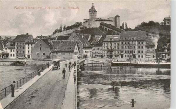 Schaffhausen  SH Schifflände und Munoth Festung
