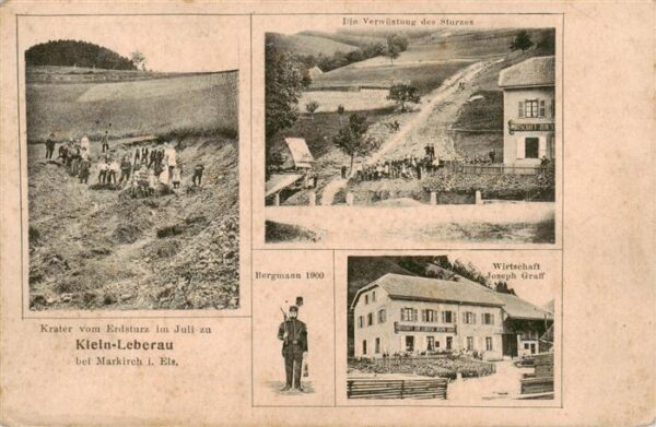 Klein-Leberau Liepvre 68 Haut-Rhin Ersturz Krater Verwüstung Bergmann Wirt