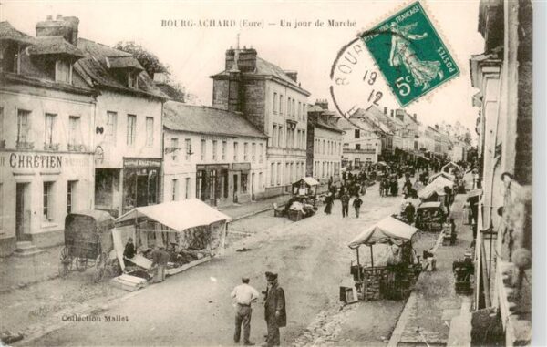 Bourg-Achard 27 Eure Un jour de Marché