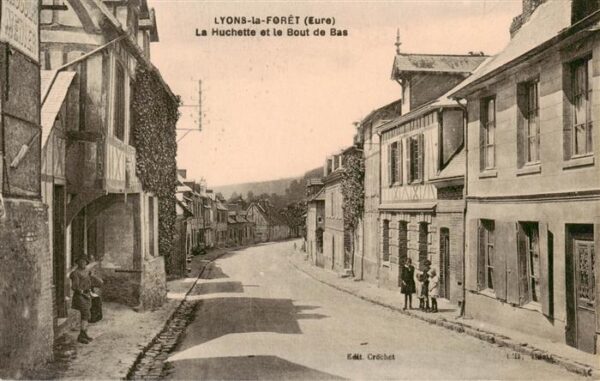 Lyons-la-Foret 27 Eure La Huchette et le Bout de Bas