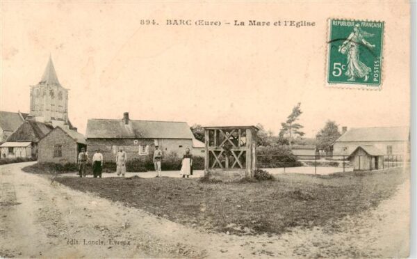 Barc 27 Eure La Mare et l'Eglise
