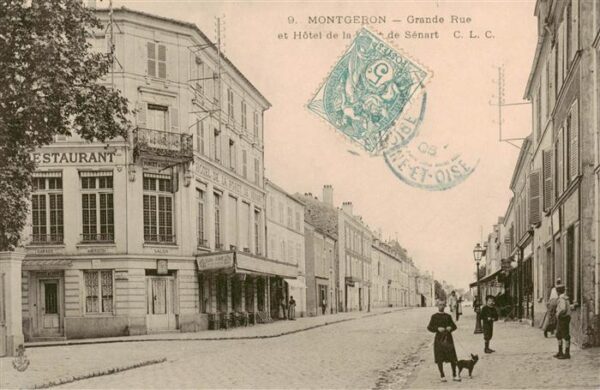 Montgeron 91 Essonne Grande Rue et Hotel de la Senart