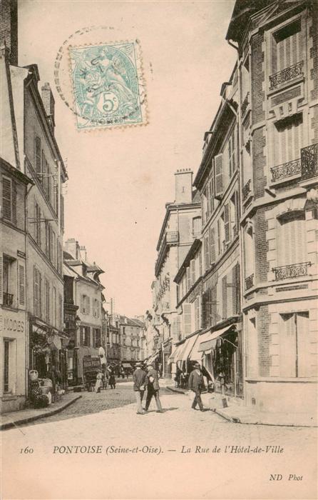 Pontoise 95 Val-d Oise La Rue de l’Hotel de Ville