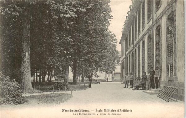 Fontainebleau 77 Seine et Marne Ecole Militaire d’Artillerie Les Heronn