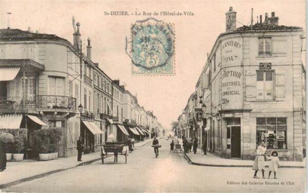 Saint-Dizier 52 Haute-Marne Rue de l Hôtel de Ville