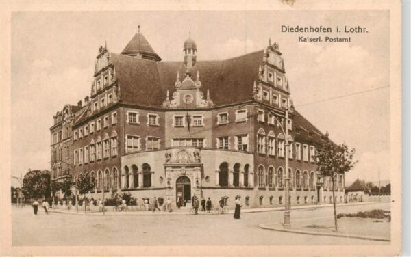 Diedenhofen Thionville 57 Moselle Kaiserliches Postamt Feldpost