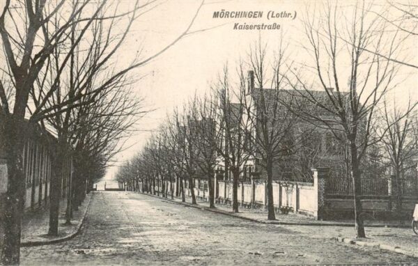 Moerchingen Morhange 57 Moselle Lothring Kaiserstrasse
