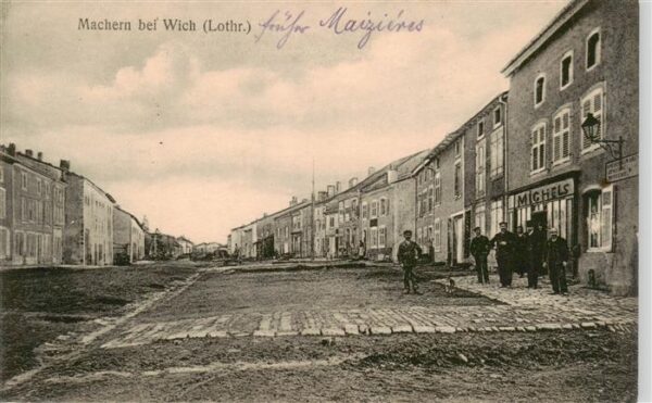 Machern Wich 57 Moselle Lothringen Strassenpartie Feldpost