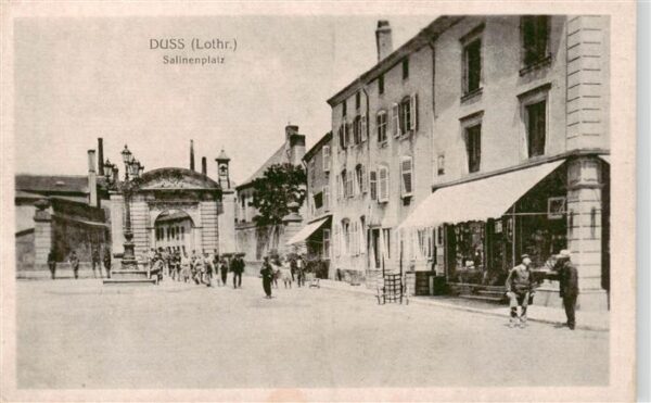 Duss Dieuze 57 Moselle Lothringen Salinenplatz