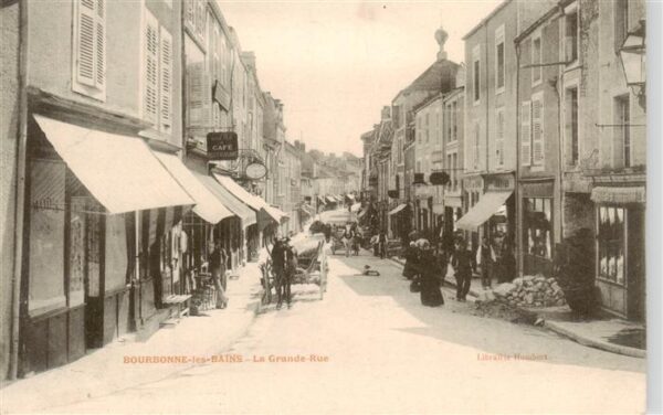 Bourbonne-les-Bains 52 Haute-Marne La Grande Rue