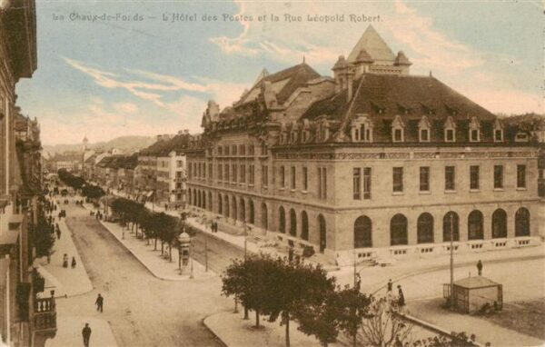 La Chaux-de-Fonds NE Hotel des Postes et la Rue Leopold Robe