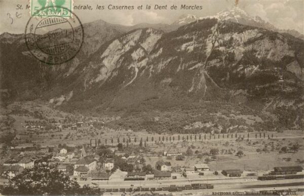 St Maurice  Valais VS Vue generale les Casernes et la Dent de