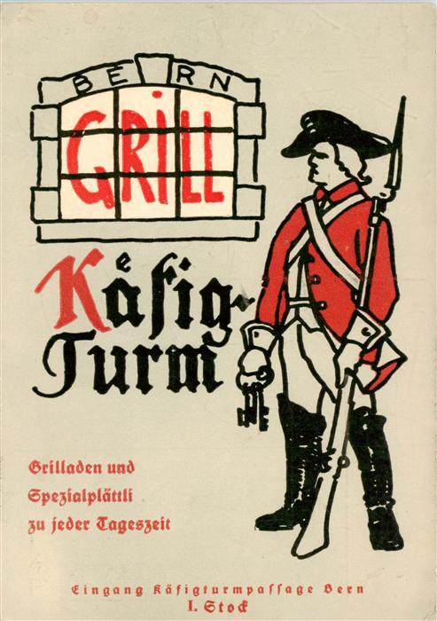 Bern BE Käfig Turm Grilladen und Spezialplättli