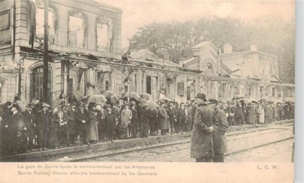 Senlis 60 Oise La gare de Senlis apres le bombardement