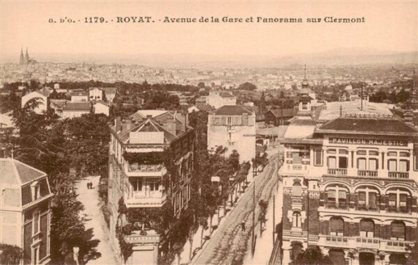 Royat 63-les-Bains Avenue de la Gare et Panorama sur Clerm