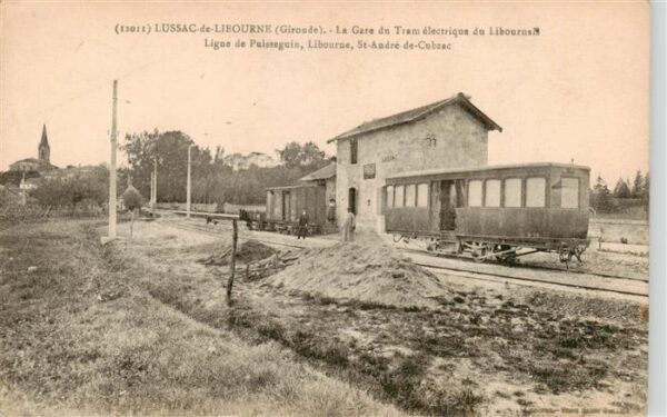 Lussac-de-Libourne 33 Gironde Gare du Tram électrique du Libournais