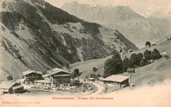 Klausenstrasse UR Urigen mit Urirotstock
