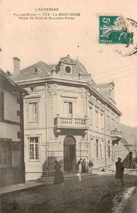 Le Mont-Dore 63 Puy-de-Dome Hôtel de Ville et nouvelle Poste