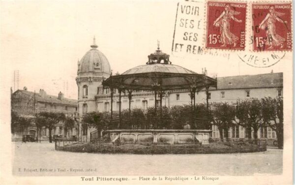 Toul 54 Meurthe-et-Moselle Place de la République Le Kiosque